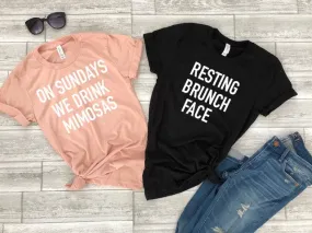 Brunch tee, Resting brunch face, mimosa tee, sunday tee, funny brunch shirt, brunch shirt, mimosa tee, sunday brunch tee, brunch tee